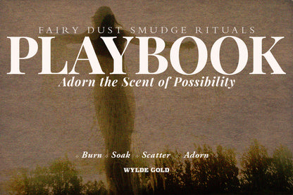 Fairy Dust Smudge Rituals Playbook